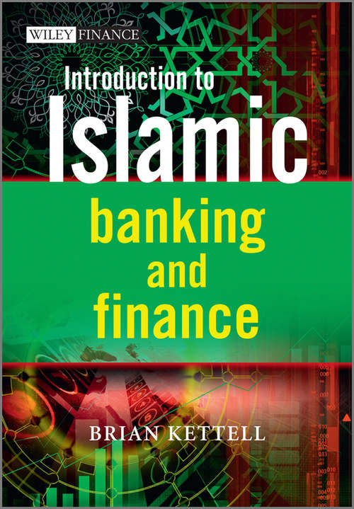 Book cover of Introduction to Islamic Banking and Finance (The Wiley Finance Series #594)