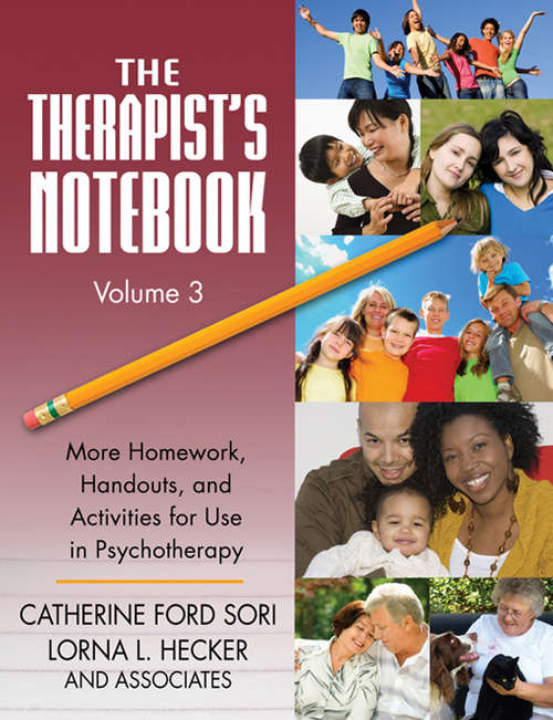 Book cover of The Therapist's Notebook Volume 3: More Homework, Handouts, and Activities for Use in Psychotherapy