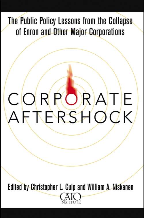 Book cover of Corporate Aftershock: The Public Policy Lessons from the Collapse of Enron and Other Major Corporations