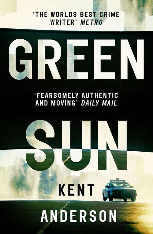 Book cover of Green Sun: The new novel from 'the world's best crime writer'