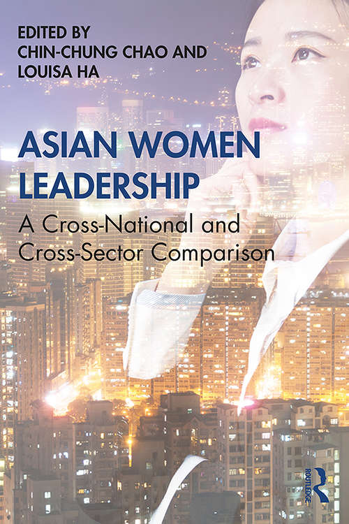 Book cover of Asian Women Leadership: A Cross-National and Cross-Sector Comparison