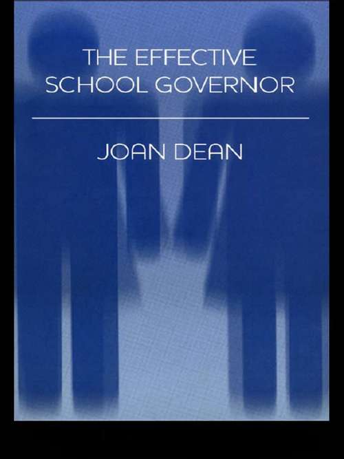 Book cover of The Effective School Governor