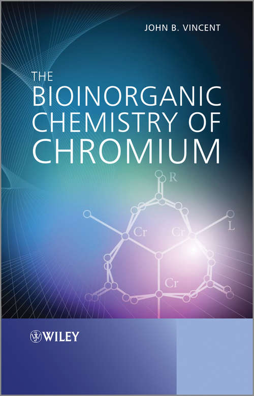 Book cover of The Bioinorganic Chemistry of Chromium