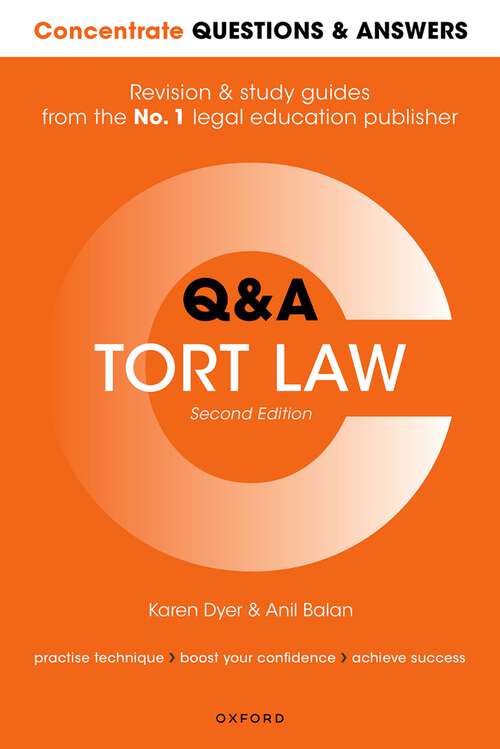 Book cover of Concentrate Q&A Tort Law: Law Q&a Revision And Study Guide (2) (Concentrate Questions And Answers Ser.)