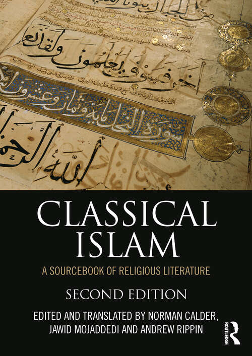 Book cover of Classical Islam: A Sourcebook of Religious Literature