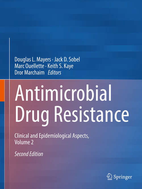Book cover of Antimicrobial Drug Resistance: Clinical and Epidemiological Aspects, Volume 2 (Infectious Disease Ser.)