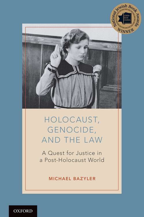 Book cover of Holocaust, Genocide, and the Law: A Quest for Justice in a Post-Holocaust World