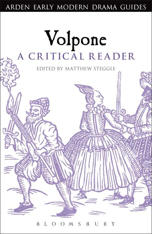 Book cover of Volpone: A critical guide (Continuum Renaissance Drama Guides)