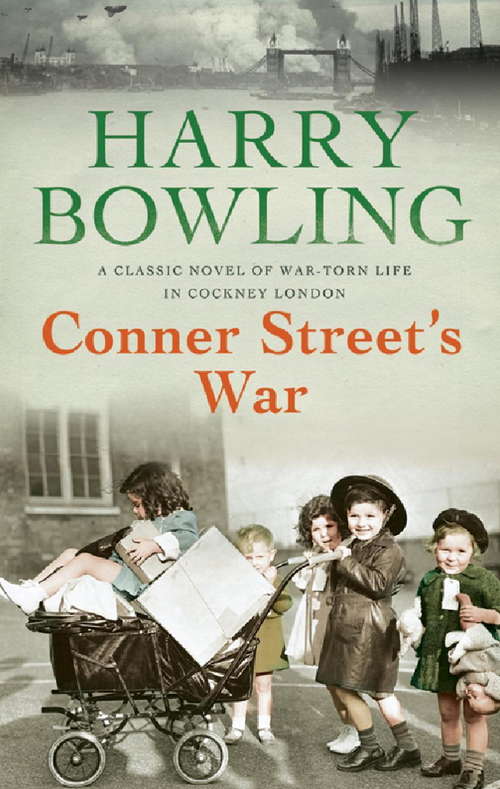 Book cover of Conner Street's War: A heartrending wartime saga of family and community