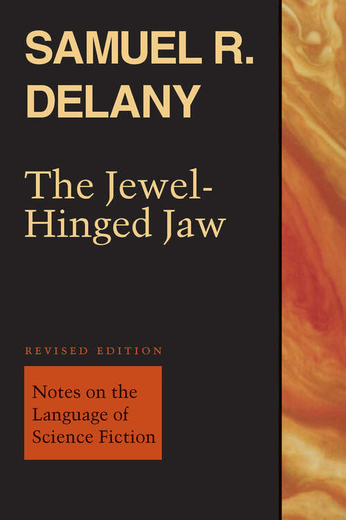 Book cover of The Jewel-Hinged Jaw: Notes on the Language of Science Fiction (Revised Edition)