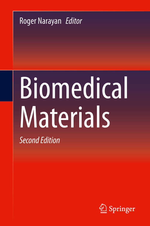 Book cover of Biomedical Materials: Nanostructured Materials For Biomedical Applications (2nd ed. 2021) (Mrs Proceedings Ser. #206)