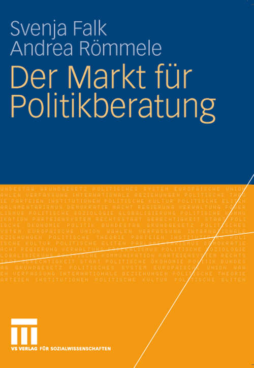 Book cover of Der Markt für Politikberatung (2009)