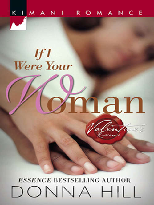 Book cover of If I Were Your Woman (ePub First edition) (Mills And Boon Cherish Ser.)