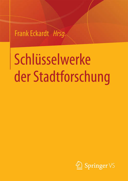 Book cover of Schlüsselwerke der Stadtforschung