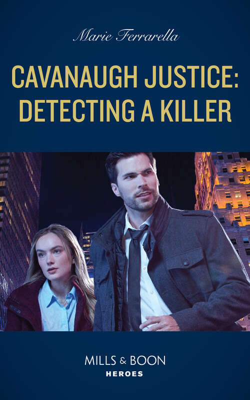 Book cover of Cavanaugh Justice: Going Rogue In Red Rye County (secure One) / Cavanaugh Justice: Detecting A Killer (cavanaugh Justice) (ePub edition) (Cavanaugh Justice #46)