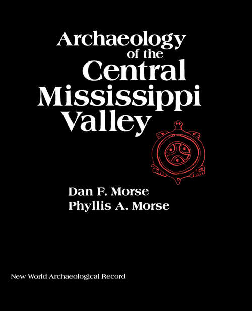 Book cover of Archaeology of the Central Mississippi Valley