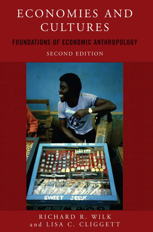 Book cover of Economies and Cultures: Foundations of Economic Anthropology (2)
