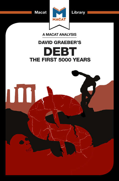 Book cover of Debt: The First 5000 Years (The Macat Library)