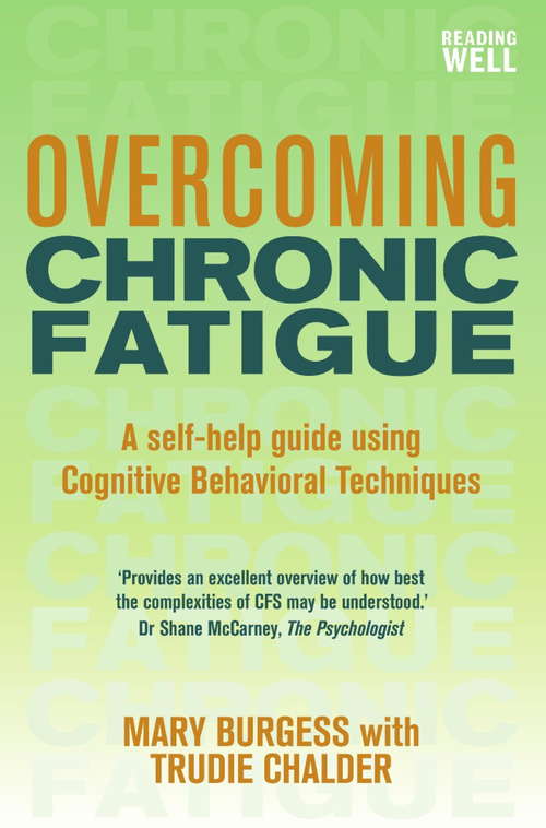 Book cover of Overcoming Chronic Fatigue: A Books on Prescription Title (2) (Overcoming Books)