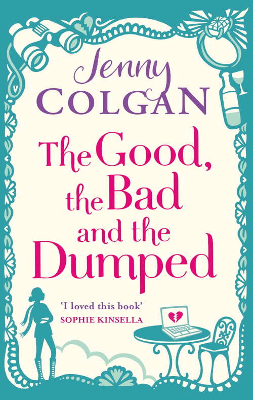 Book cover of The Good, The Bad And The Dumped