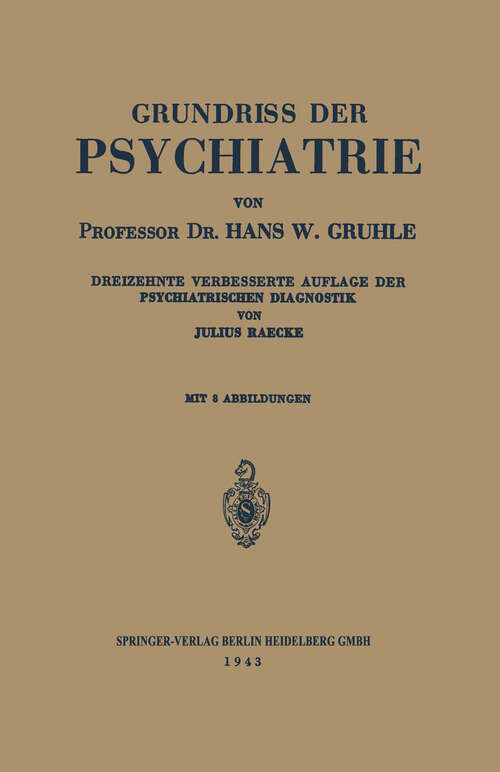 Book cover of Grundriss der Psychiatrie (13. Aufl. 1937)