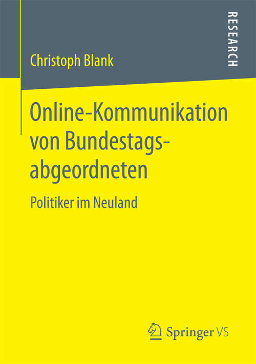Book cover of Online-Kommunikation von Bundestagsabgeordneten: Politiker im Neuland