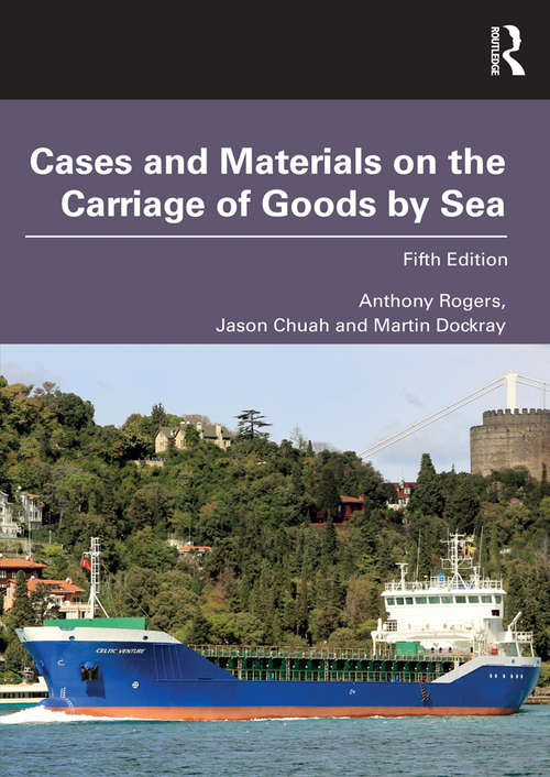 Book cover of Cases and Materials on the Carriage of Goods by Sea (5)