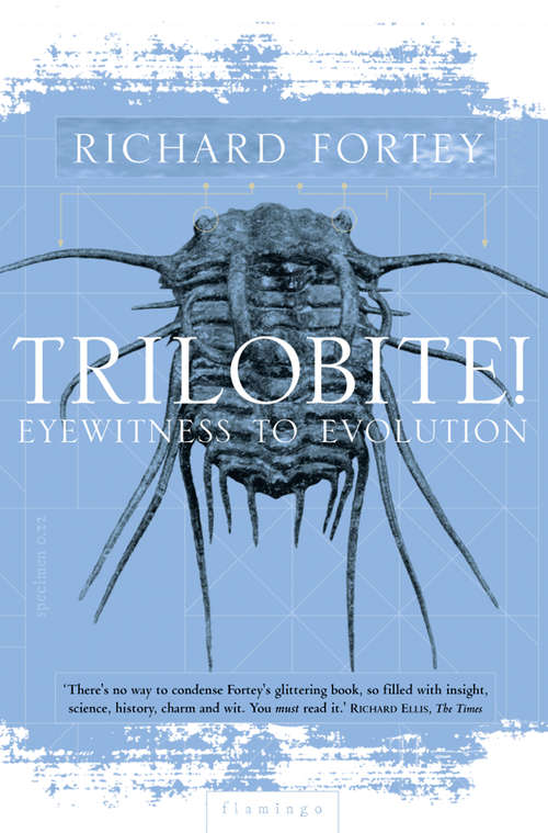 Book cover of Trilobite!: Eyewitness To Evolution (ePub edition) (Fossils And Strata Monograph Ser. #118)