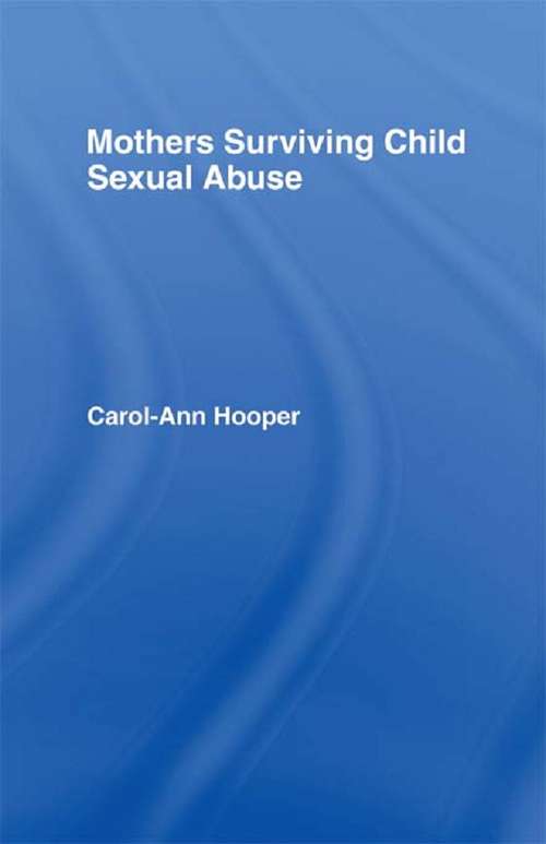 Book cover of Mothers Surviving Child Sexual Abuse