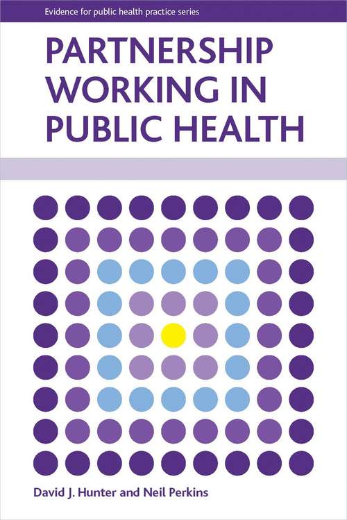 Book cover of Partnership Working in Public Health (PDF) (1) (Evidence For Public Health Practice Ser.)