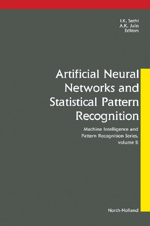 Book cover of Artificial Neural Networks and Statistical Pattern Recognition: Old and New Connections (ISSN: Volume 11)