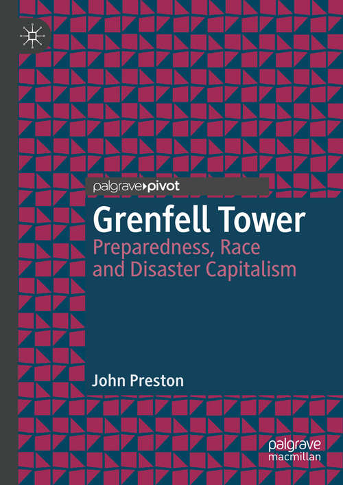 Book cover of Grenfell Tower: Preparedness, Race and Disaster Capitalism