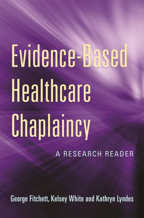 Book cover of Evidence-Based Healthcare Chaplaincy: A Research Reader