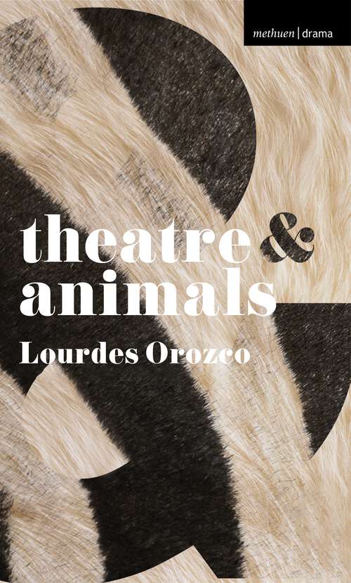 Book cover of Theatre and Animals (2013) (Theatre And)