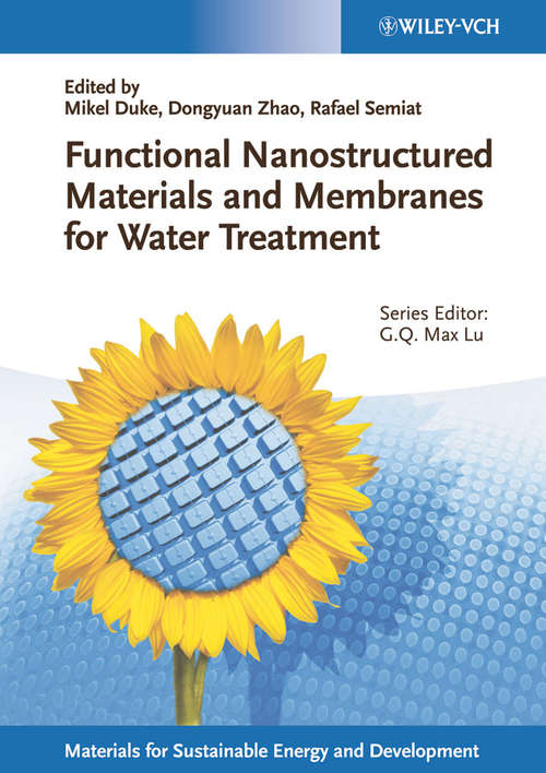 Book cover of Functional Nanostructured Materials and Membranes for Water Treatment (New Materials for Sustainable Energy and Development)