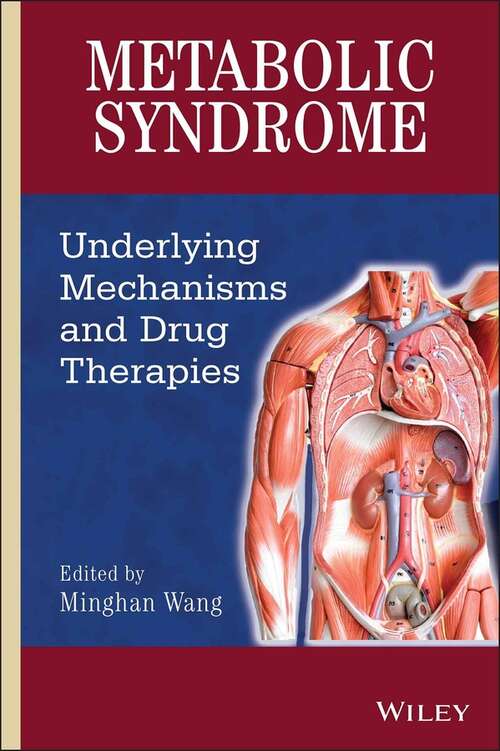 Book cover of Metabolic Syndrome: Underlying Mechanisms and Drug Therapies