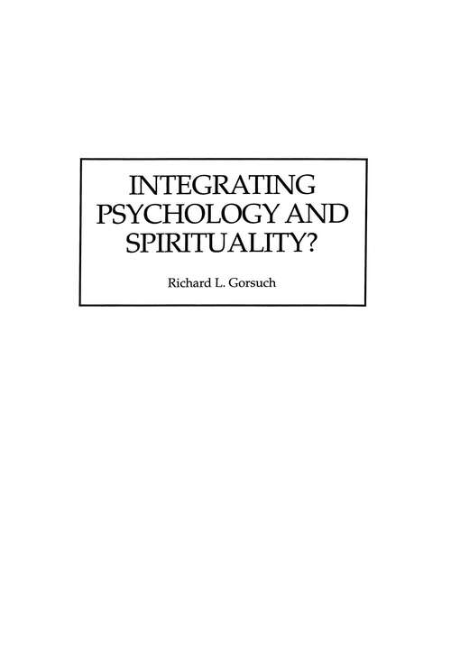 Book cover of Integrating Psychology and Spirituality?