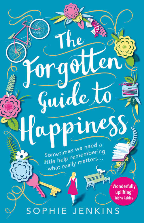 Book cover of The Forgotten Guide to Happiness (ePub edition)