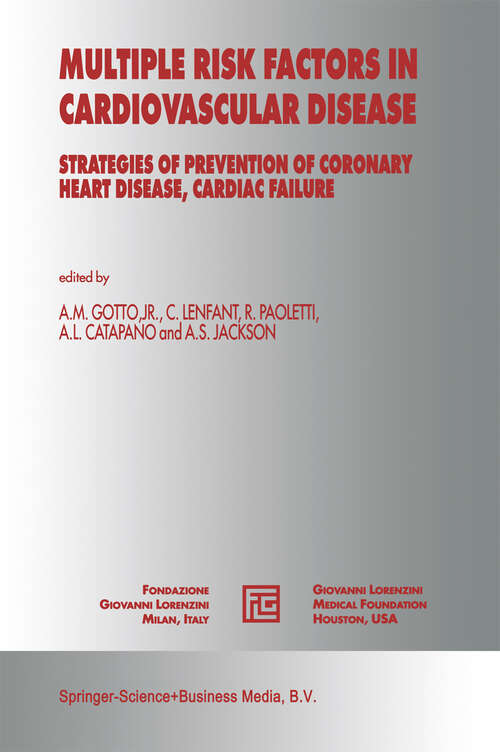 Book cover of Multiple Risk Factors in Cardiovascular Disease: Strategies of Prevention of Coronary Heart Disease, Cardiac Failure, and Stroke (1998) (Medical Science Symposia Series #12)