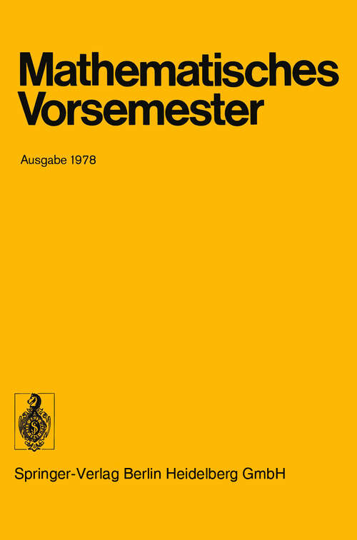 Book cover of Mathematisches Vorsemester: Ausgabe 1978 (9. Aufl. 1976)