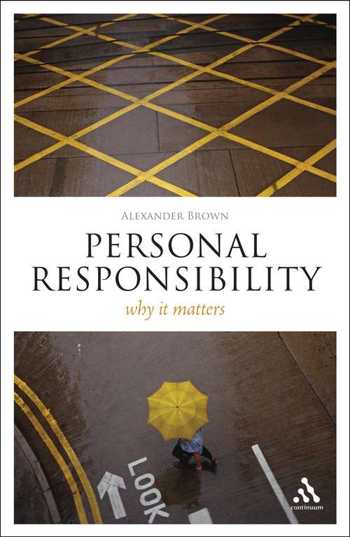 Book cover of Personal Responsibility: Why It Matters (Think Now)