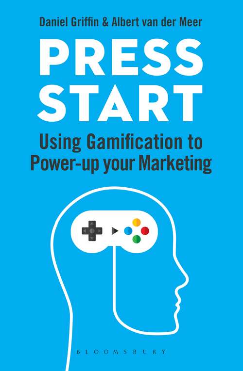 Book cover of Press Start: Using gamification to power-up your marketing