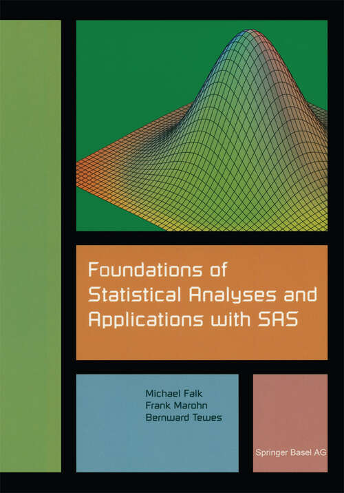 Book cover of Foundations of Statistical Analyses and Applications with SAS (2002)