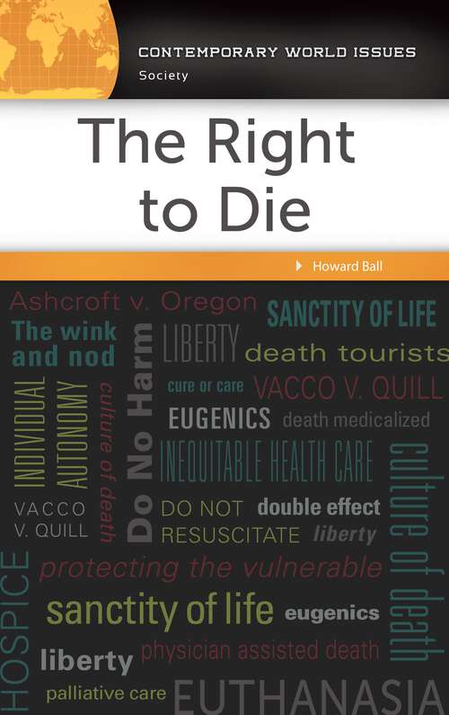 Book cover of The Right to Die: A Reference Handbook (Contemporary World Issues)