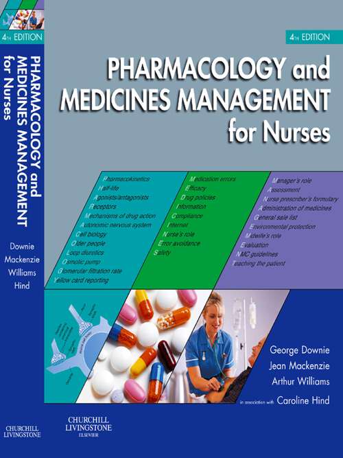 Book cover of Pharmacology and Medicines Management for Nurses E-Book: Pharmacology and Medicines Management for Nurses E-Book (4)