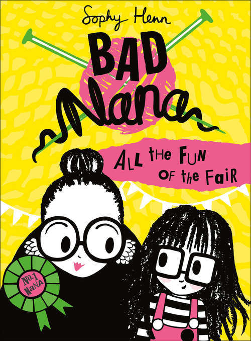 Book cover of All the Fun of the Fair (ePub edition) (Bad Nana #2)