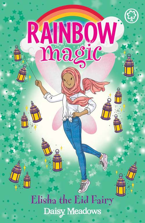 Book cover of Elisha the Eid Fairy: The Festival Fairies Book 3 (Rainbow Magic)