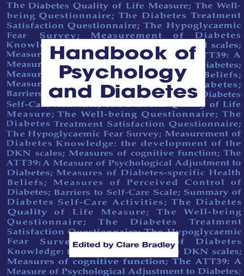 Book cover of Handbook of Psychology and Diabetes: A Guide to Psychological Measurement in Diabetes Research and Practice