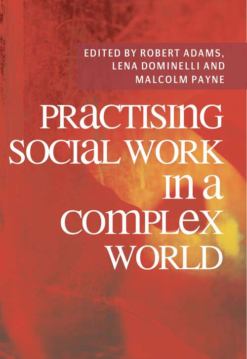 Book cover of Practising Social Work in a Complex World (2nd ed. 2009)