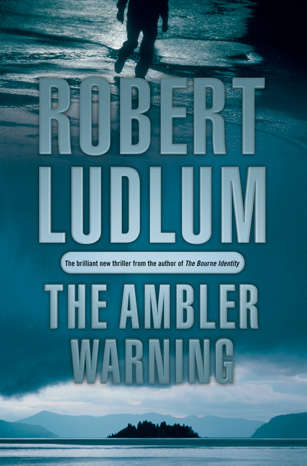 Book cover of The Ambler Warning: A Novel